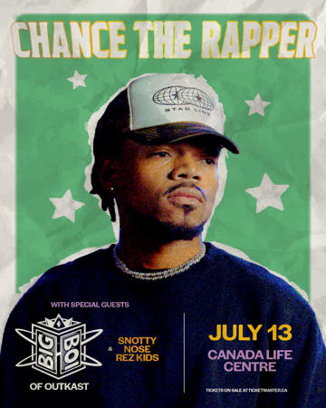 Chance The Rapper is coming to Winnipeg's Canada Life Centre on July 13